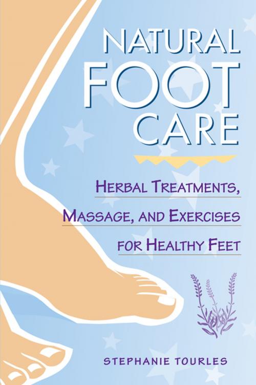 Cover of the book Natural Foot Care by Stephanie L. Tourles, Storey Publishing, LLC