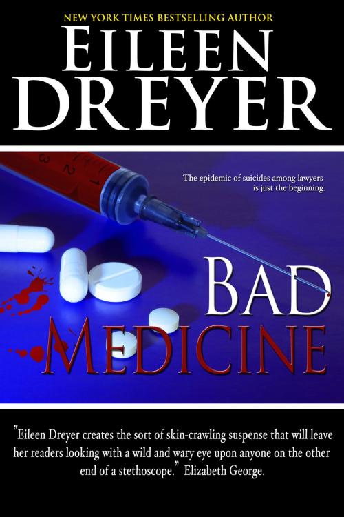 Cover of the book Bad Medicine by Eileen Dreyer, ePublishing Works!