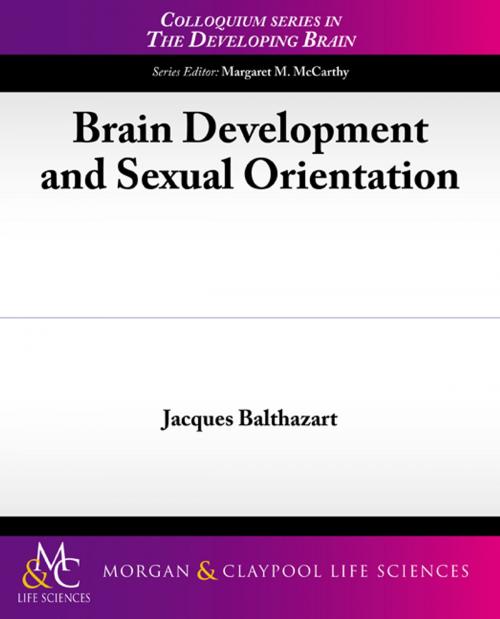 Cover of the book Brain Development and Sexual Orientation by Jacques Balthazart, Margaret M. McCarthy, Biota Publishing