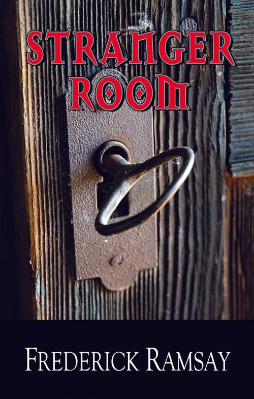 Cover of the book Stranger Room by Frederick Ramsay, Sourcebooks