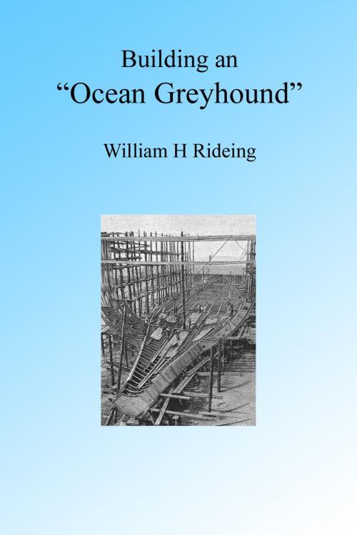 Cover of the book The Building of an Ocean Greyhound by William Rideing, Folly Cove 01930