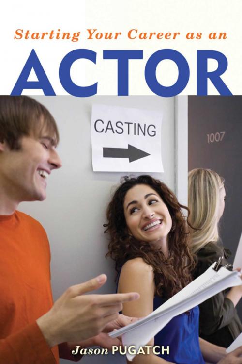 Cover of the book Starting Your Career as an Actor by Jason Pugatch, Allworth
