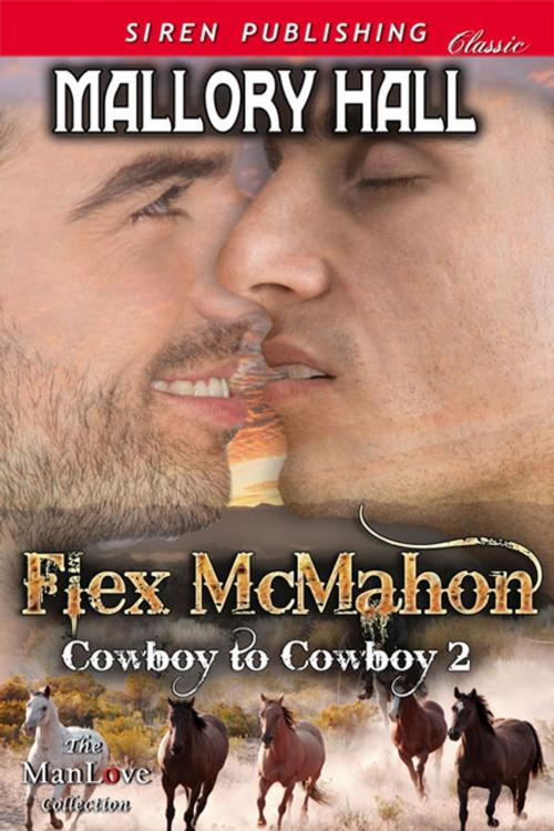 Cover of the book Flex McMahon by Mallory Hall, Siren-BookStrand