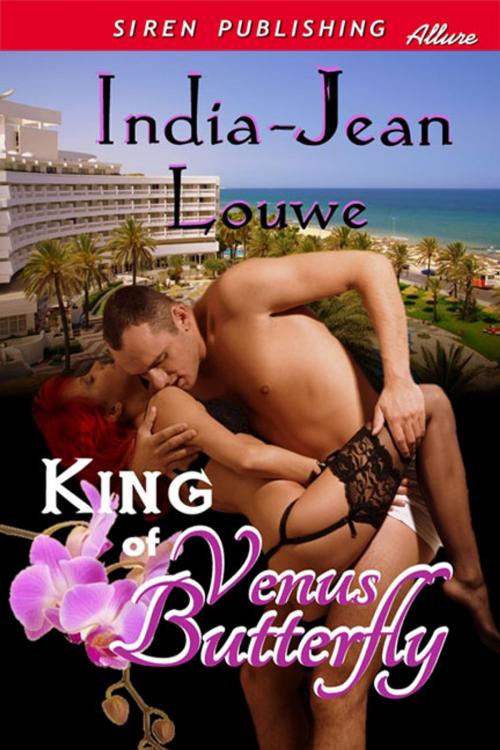 Cover of the book King of Venus Butterfly by India-Jean Louwe, Siren-BookStrand