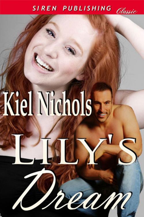 Cover of the book Lily's Dream by Kiel Nichols, Siren-BookStrand
