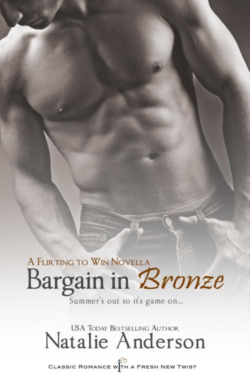 Cover of the book Bargain in Bronze: A Novella by Natalie Anderson, Entangled Publishing, LLC