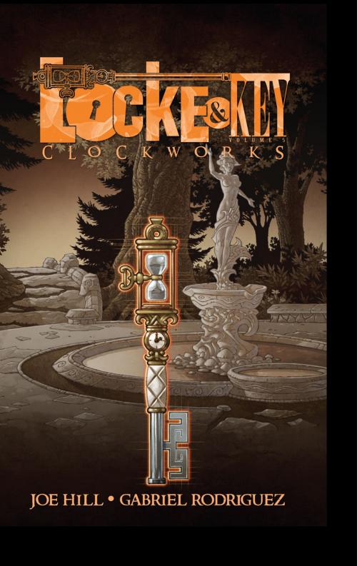 Cover of the book Locke and Key Vol. 5: Clockworks by Hill, Joe; Rodriguez, Gabriel, IDW Publishing