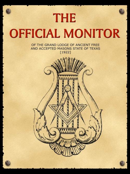 Cover of the book The Official Monitor Of The Grand Lodge Of Ancient Free And Accepted Masons by Sam Hamilton, AppsPublisher