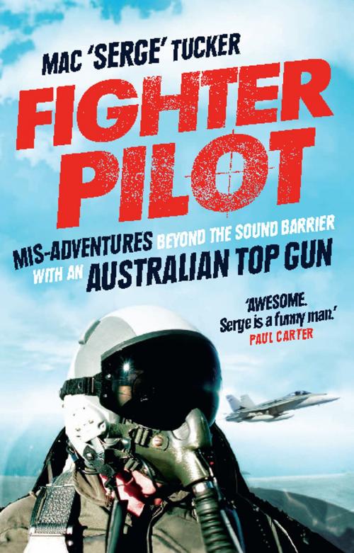 Cover of the book Fighter Pilot by Mac 'Serge' Tucker, Allen & Unwin