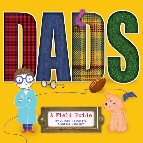 Cover of the book DADS: A Field Guide by Justin Ractliffe, Penguin Random House Australia