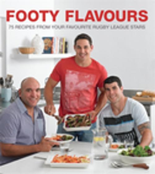 Cover of the book Footy Flavours by Footy Flavours, Penguin Random House Australia