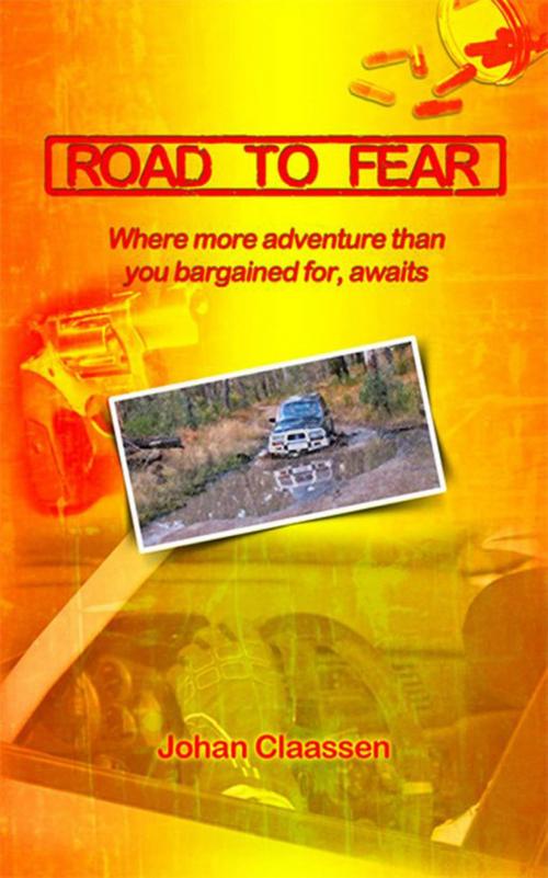Cover of the book Road to Fear by Johan Claassen, ReadOnTime BV