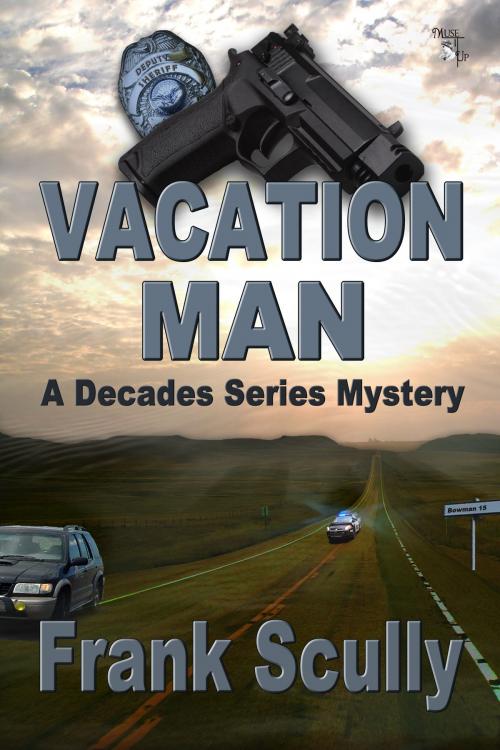 Cover of the book Vacation Man by Frank Scully, MuseItUp Publishing