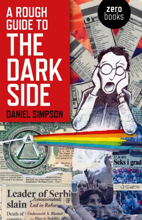 Cover of the book A Rough Guide To The Dark Side by Daniel Simpson, John Hunt Publishing