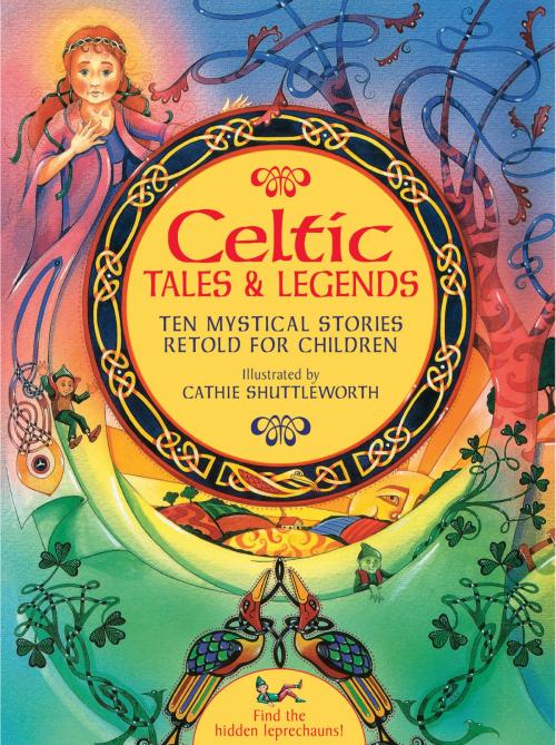 Cover of the book Celtic Tales & Legends by Nicola Baxter, Anness Publishing Limited