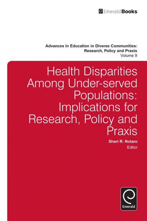 Cover of the book Health Disparities Among Under-served Populations by Carol Camp-Yeakey, Emerald Group Publishing Limited