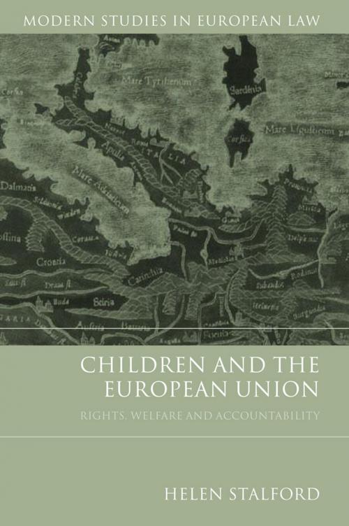 Cover of the book Children and the European Union by Professor Helen Stalford, Bloomsbury Publishing