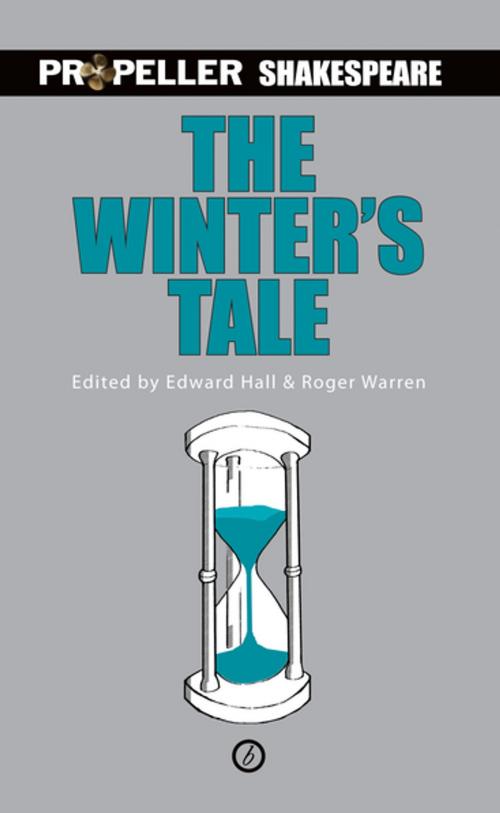 Cover of the book The Winter's Tale (Propeller Shakespeare) by William Shakespeare, Roger Warren, Oberon Books
