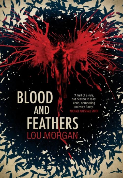 Cover of the book Blood and Feathers by Lou Morgan, Rebellion Publishing Ltd