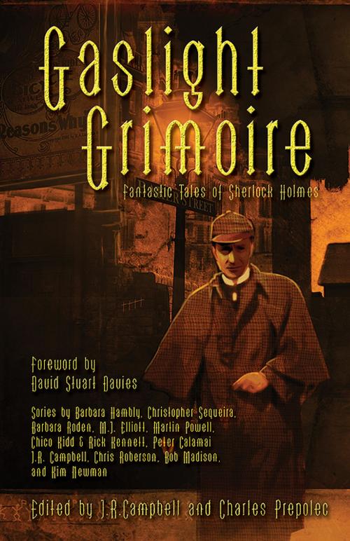 Cover of the book Gaslight Grimoire by Charles Prepolec, J. R. Campbell, EDGE Science Fiction and Fantasy Publishing