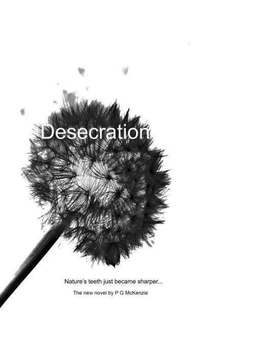 Cover of the book Desecration by Paul Mckenzie, M-Y Books ltd