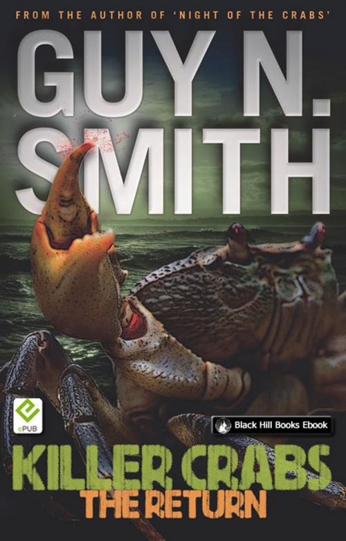 Cover of the book Killer Crabs: The Return by Guy N Smith, Black Hill Books