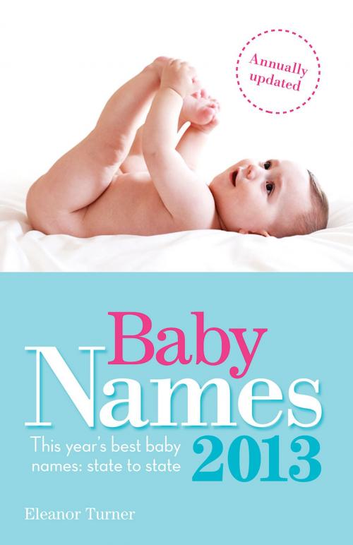 Cover of the book Baby Names 2013 by Eleanor Turner, Crimson Publishing