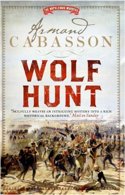 Cover of the book Wolf Hunt by Armand Cabasson, Gallic Books