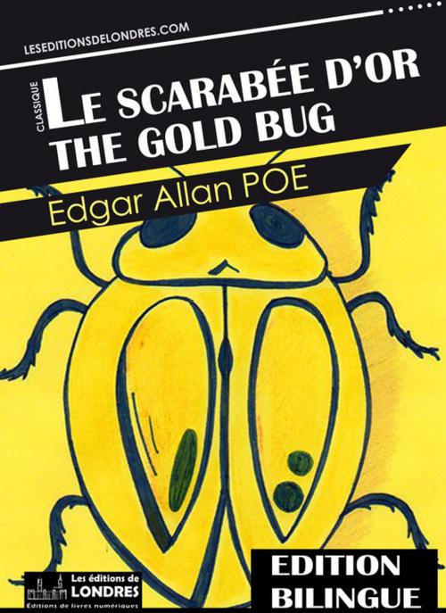 Cover of the book Le scarabée d'or by Edgar Allan Poe, Les Editions de Londres