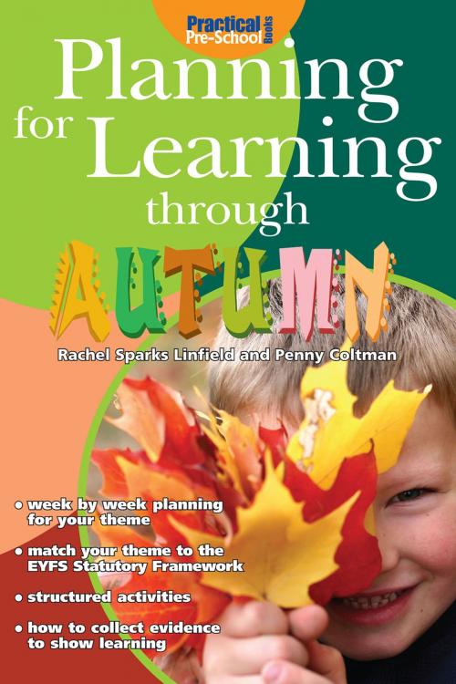 Cover of the book Planning for Learning through Autumn by Rachel Sparks Linfield, Andrews UK