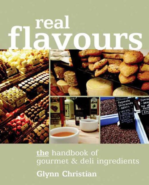 Cover of the book Real Flavours by Glynn Christian, Grub Street Publishing