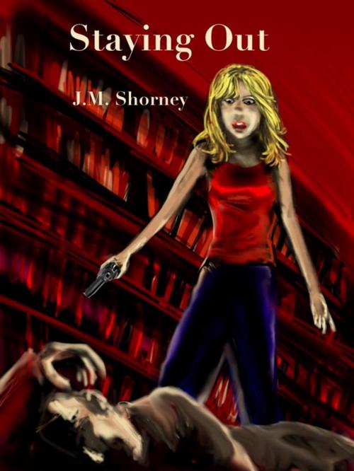 Cover of the book Staying Out by Jean Shorney, M-Y Books ltd