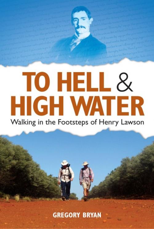 Cover of the book To Hell and Highwater by Gregory Bryan, Big Sky Publishing