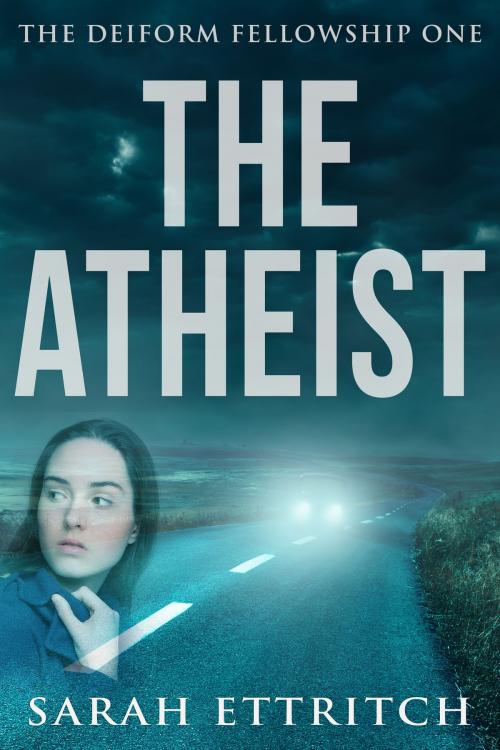 Cover of the book The Atheist by Sarah Ettritch, Norn Publishing