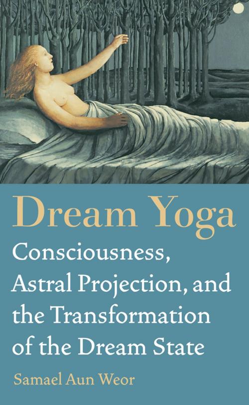 Cover of the book Dream Yoga by Samael Aun Weor, SCB Distributors