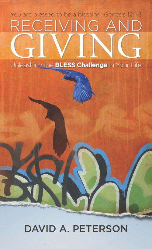 Cover of the book Receiving and Giving by David A. Peterson, Aviva Publishing