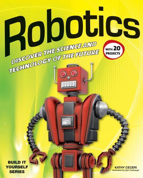 Cover of the book Robotics by Kathy Ceceri, Nomad Press