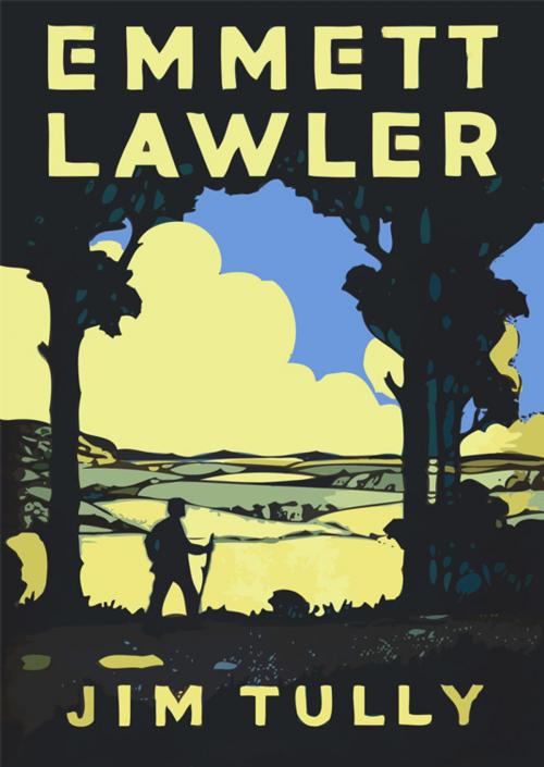 Cover of the book Emmett Lawler by Jim Tully, Ring eBooks