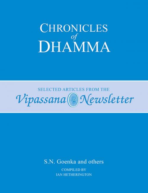 Cover of the book Chronicles of Dhamma by S. N. Goenka, Pariyatti Publishing
