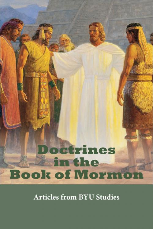 Cover of the book Doctrines in the Book of Mormon by BYU Studies, Deseret Book Company