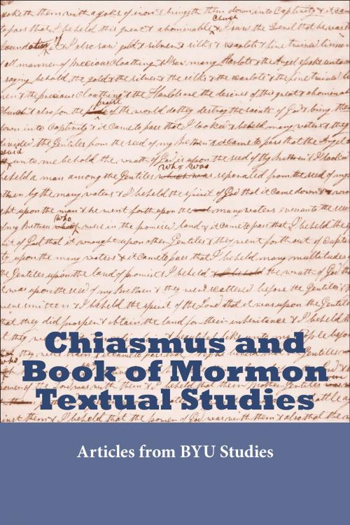 Cover of the book Chiasmus and Book of Mormon Textual Studies by BYU Studies, Deseret Book Company