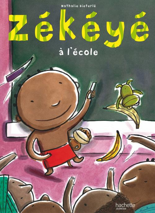 Cover of the book Zékéyé à l'école by Nathalie Dieterlé, Hachette Enfants