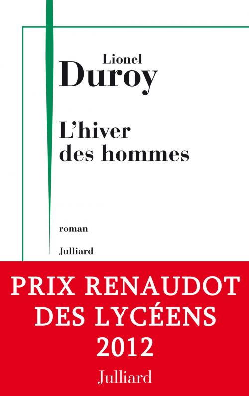 Cover of the book L'Hiver des hommes by Lionel DUROY, Groupe Robert Laffont
