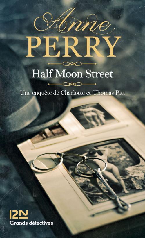 Cover of the book Half Moon Street by Anne PERRY, Univers Poche