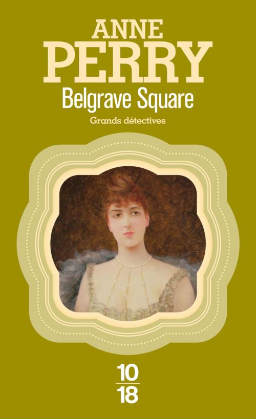 Cover of the book Belgrave Square by Anne PERRY, Univers Poche