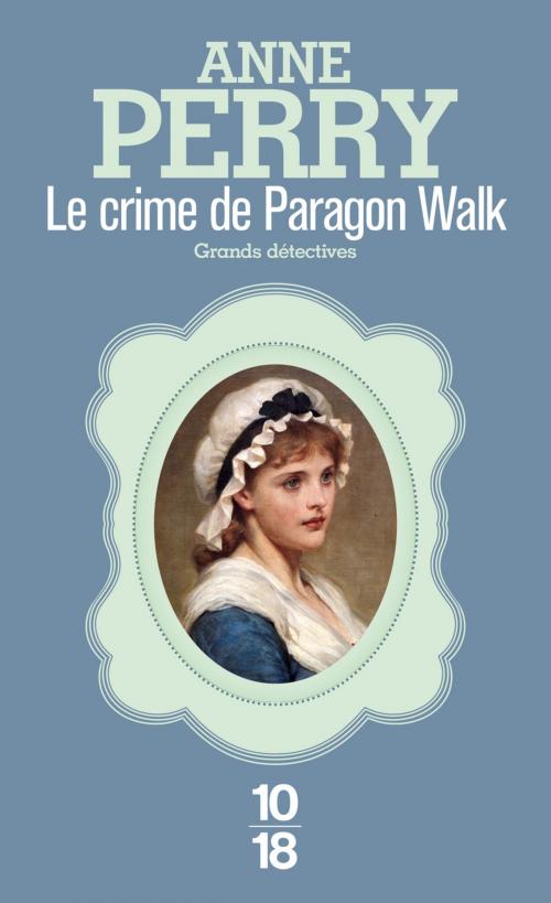 Cover of the book Le crime de Paragon Walk by Anne PERRY, Univers Poche