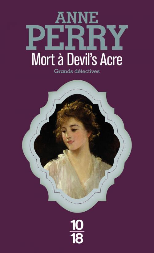 Cover of the book Mort à Devil's Acre by Anne PERRY, Univers Poche
