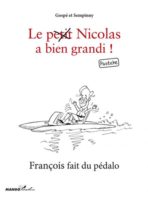 Cover of the book François fait du pédalo by Sempinny, Gospé, Mango
