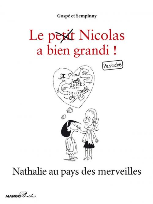 Cover of the book Nathalie au pays des merveilles by Sempinny, Gospé, Mango