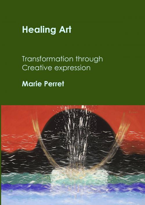 Cover of the book Healing Art by Marie Perret, Books on Demand